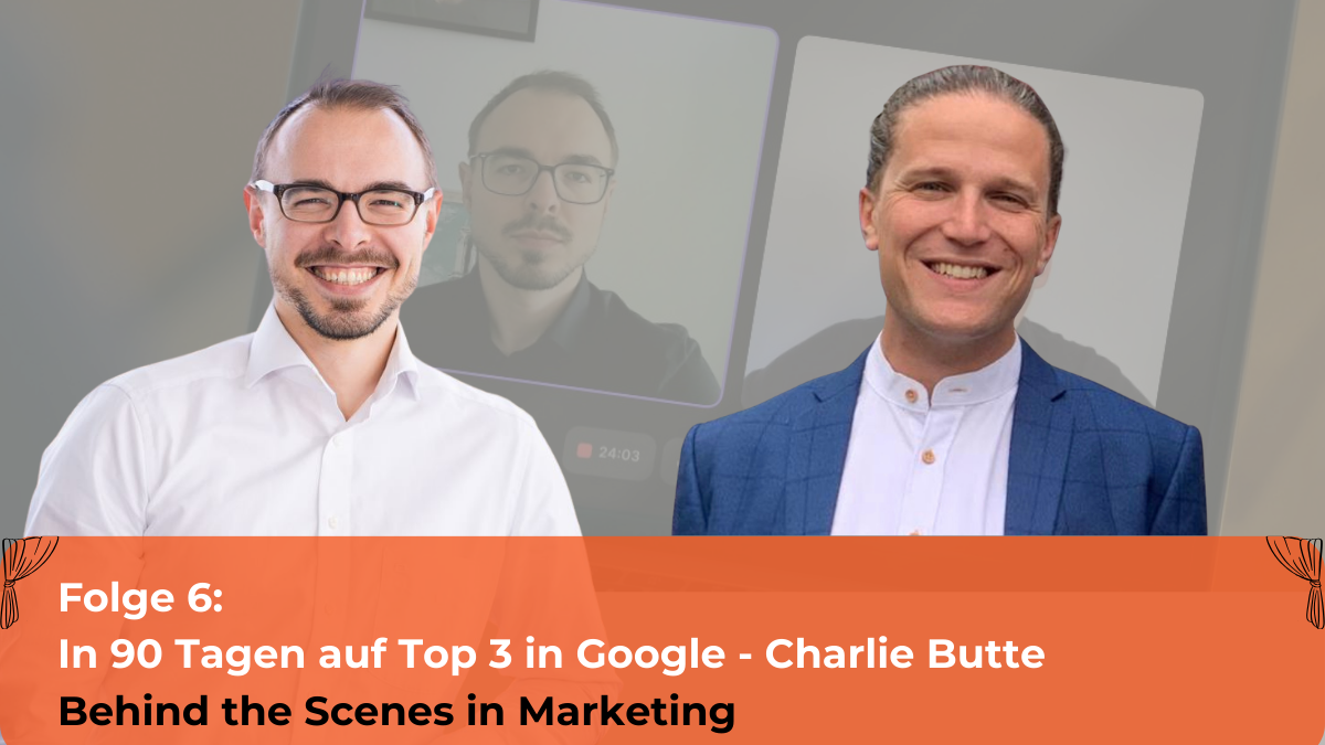 Lokale Suchmaschinenoptimierung: Von Seite 5 auf Top 3 2 Charlie Butte Folge 6