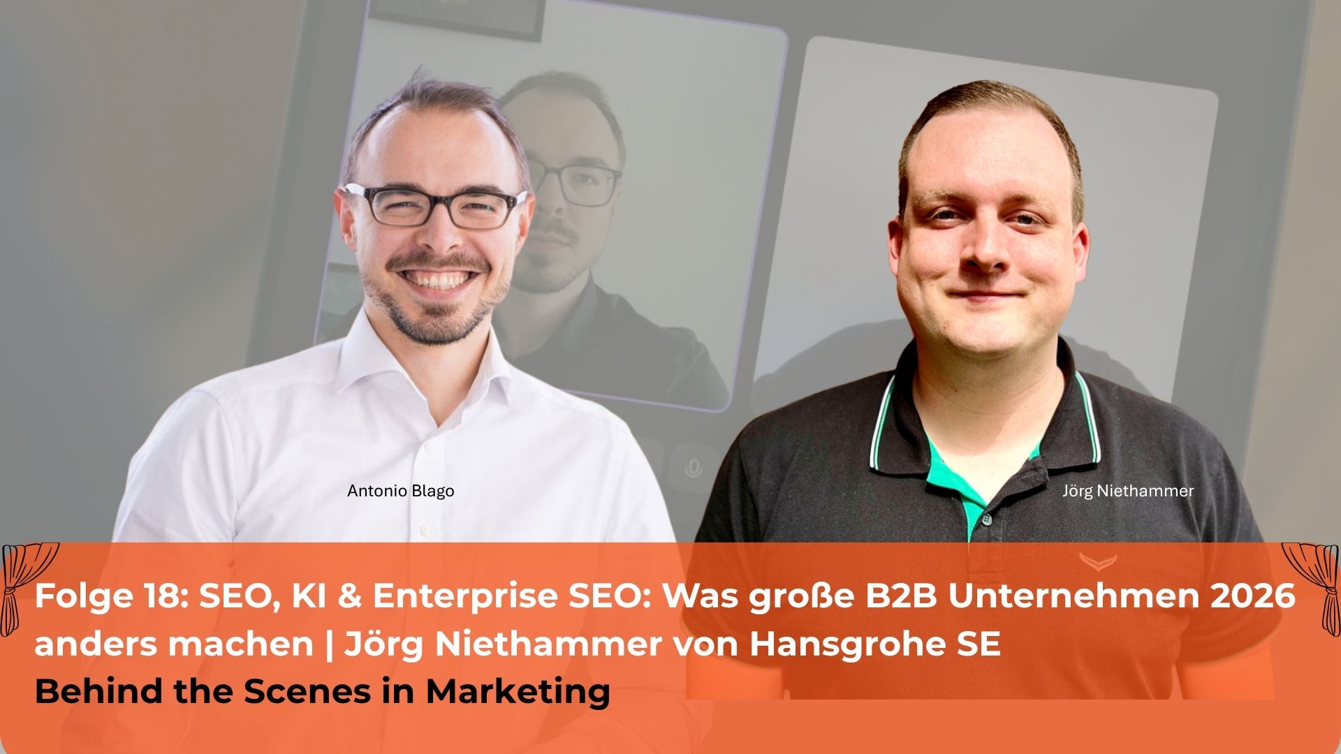 SEO B2B: Was große Marken 2026 wirklich anders machen 2 BSM Jorg Niethammer Folge 18